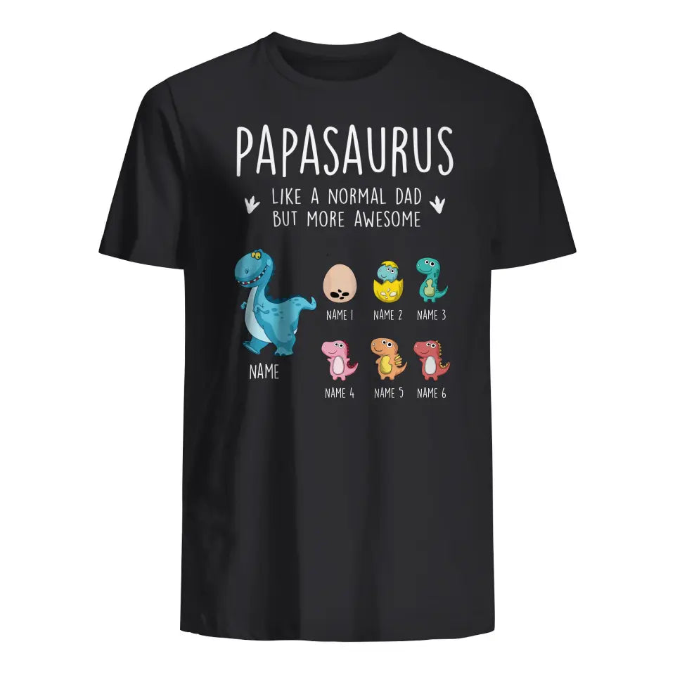 Gift for father's day | Customize T-shirt for dad | Daddysaurus more awesome