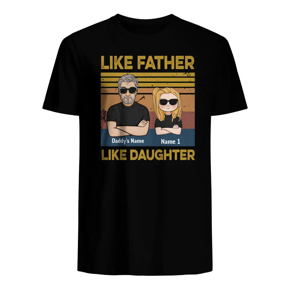 Gift for father's day | Customize T-shirt for dad | Like father like daughter