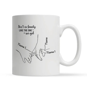 Gift for father's day | Customize Mug for dad | Ain't no family like the one we got